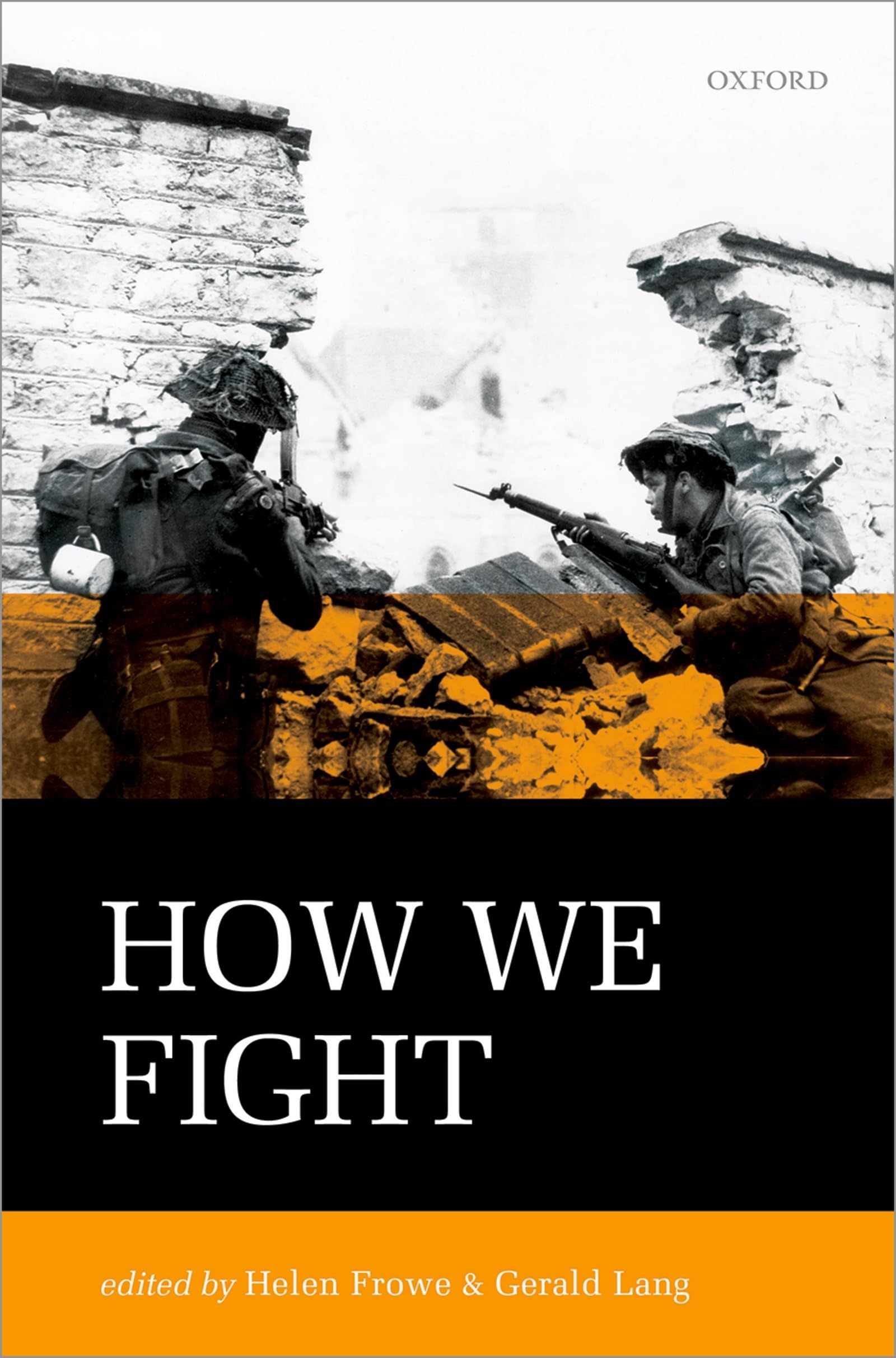 How We Fight: Ethics in War (Mind Association Occasional)