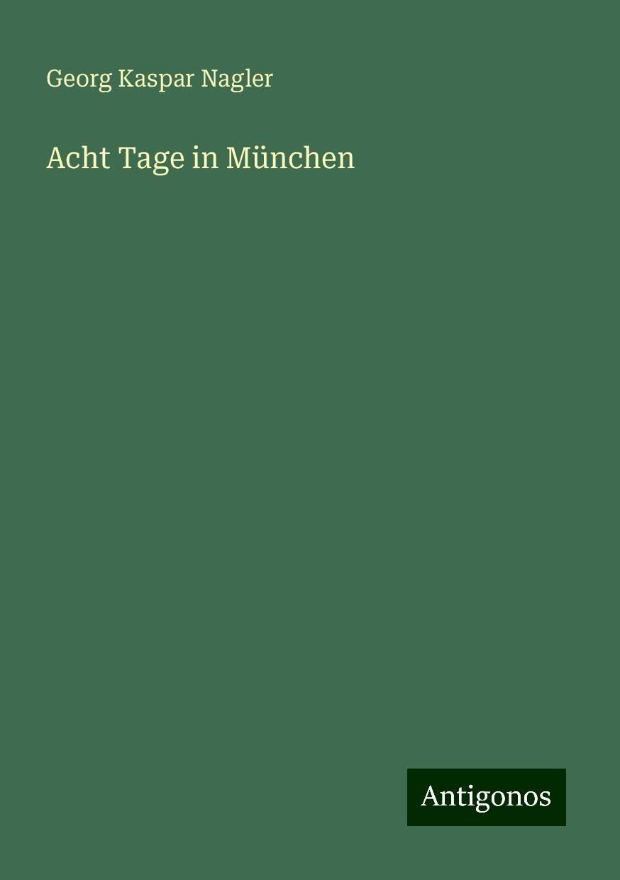 Acht Tage in München