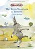 The Town Musicians of Bremen