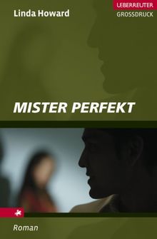 Mister Perfekt. Großdruck