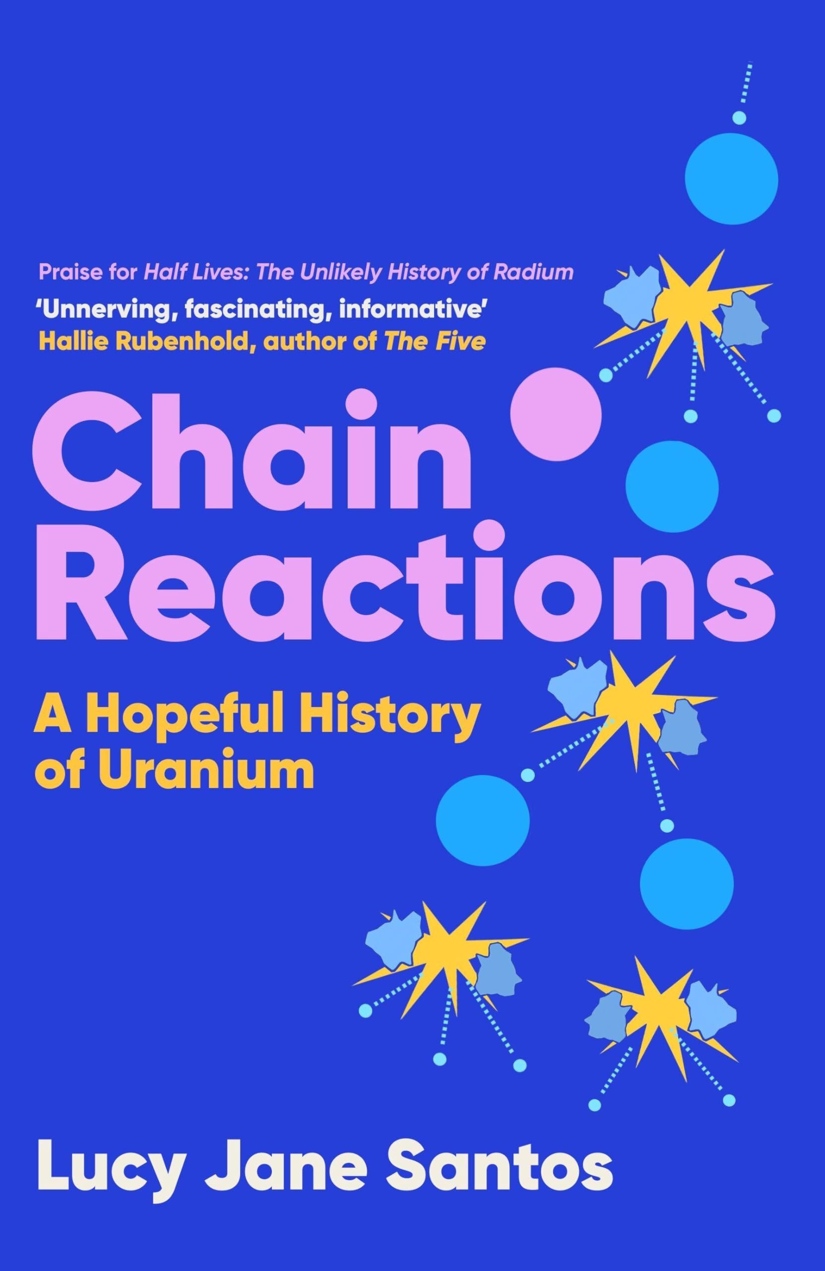 Santos, Lucy Jane: Chain Reactions
