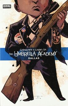 The Umbrella Academy : Dallas (CÓMIC USA)
