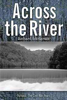 Across The River (Books of Furnass, Band 4)