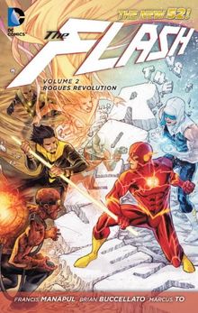 The Flash Vol. 2: Rogues Revolution (The New 52) (Flash (DC Comics Numbered))