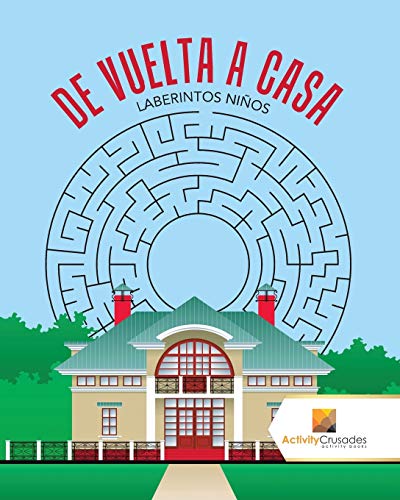 De Vuelta A Casa : Laberintos Niños