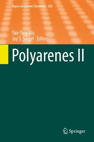 Polyarenes II (Topics in Current Chemistry)