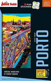 Porto : spécial week-end et court séjour : 2023-2024