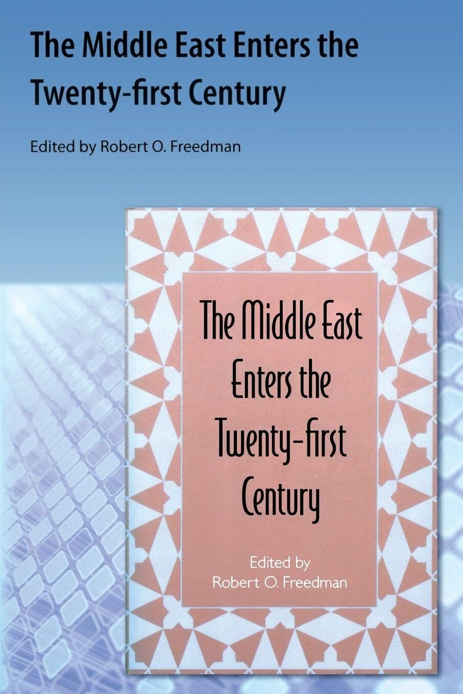 Middle East Enters the Twenty-First Century