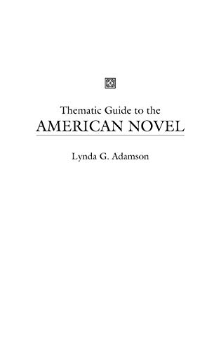 Thematic Guide to the American Novel