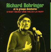 C'est beau une ville la nuit von Bohringer, Richard | CD | Zustand sehr gut