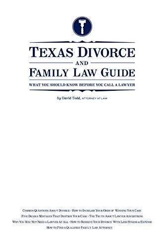 Texas Divorce and Family Law Guide: What You Should KNow Before You Call a Lawyer