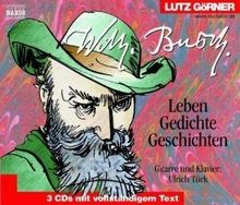 Wilhelm Busch. 3 CDs. . Leben / Gedichte / Geschichten