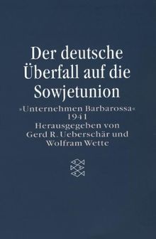 Der deutsche Überfall auf die Sowjetunion