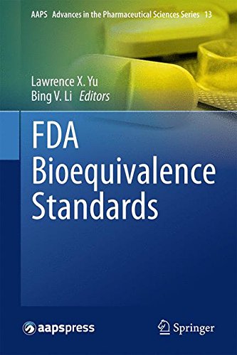 FDA Bioequivalence Standards (AAPS Advances in the Pharmaceutical Sciences Series)