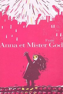 Anna et Mister God