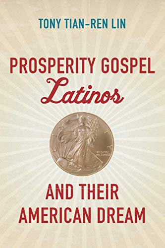 Prosperity Gospel Latinos and Their American Dream (Where Religion Lives)