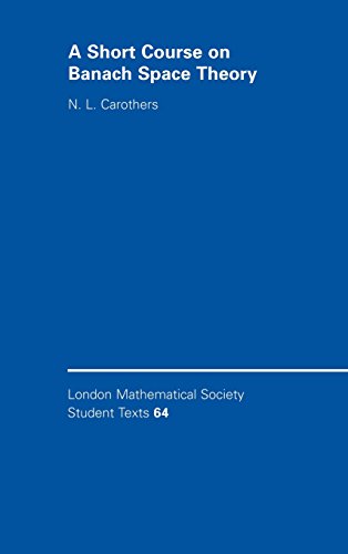 A Short Course on Banach Space Theory (London Mathematical Society Student Texts, Band 64)