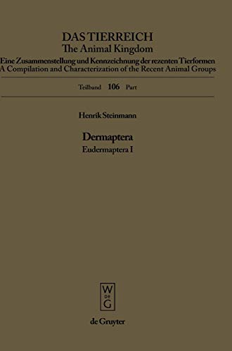 Dermaptera. Eudermaptera I (Das Tierreich / The Animal Kingdom)
