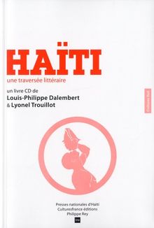 Haïti : Une traversée littéraire (1CD audio)