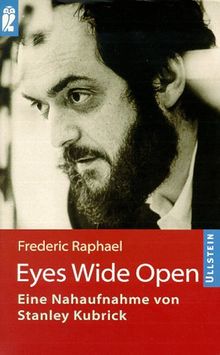 Eyes Wide Open. Eine Nahaufnahme von Stanley Kubrick.