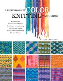 The Essential Guide to Color Knitting Techniques