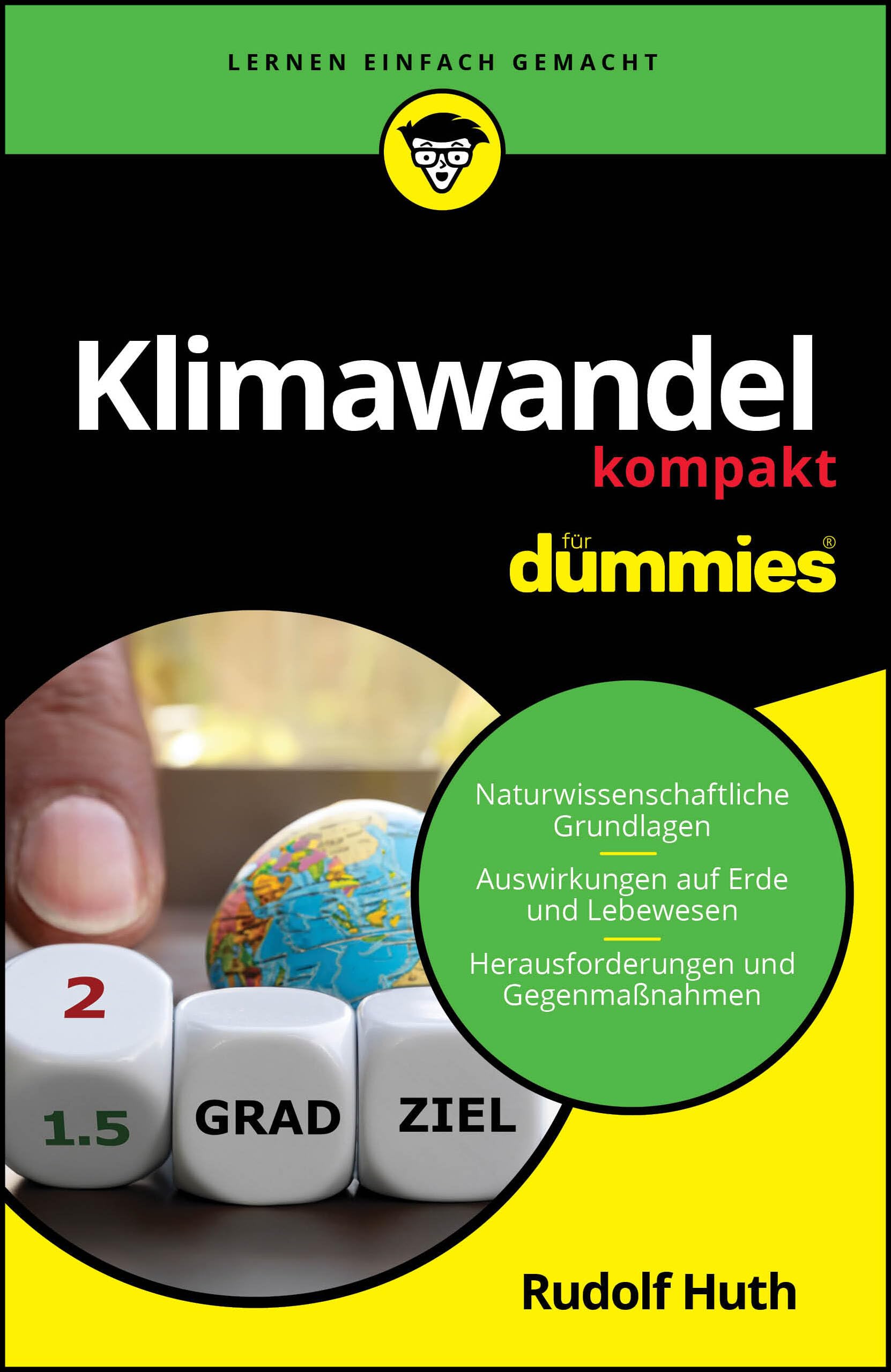 Huth, Rudolf: Klimawandel kompakt für Dummies