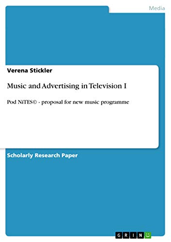 Music and Advertising in Television I: Pod NiTES© - proposal for new music programme