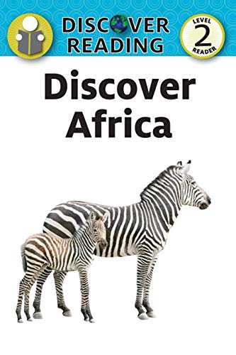 Discover Africa: Level 2 Reader (Discover Reading)