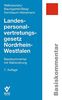 Landespersonalvertretungsgesetz Nordrhein-Westfalen: Basiskommentar mit Wahlordnung (Basiskommentare)