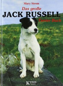 Das große Jack Russell Terrier Buch