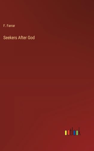 Seekers After God