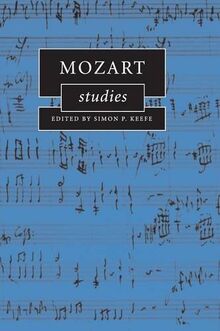 Mozart Studies (Cambridge Composer Studies)