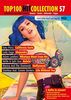 Top 100 Hit Collection 57: California Gurls - Alejandro - Whataya Want From Me - Helele - Hollywood - Life Without You. Noten für Klavier und ... Ausgabe mit CD-Extra. (Music Factory)