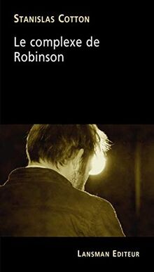 Le complexe de Robinson