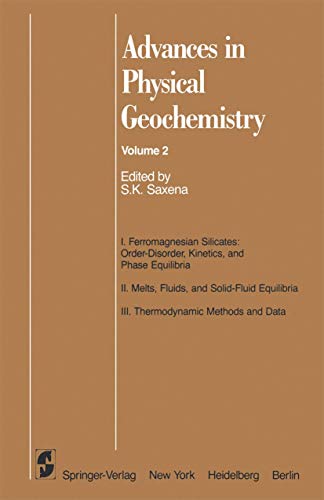 Advances in Physical Geochemistry (Advances in Physical Geochemistry, 2, Band 2)