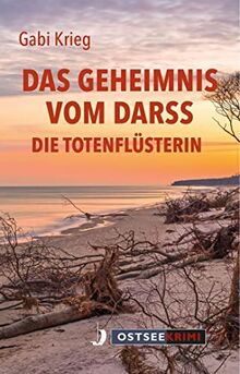 Das Geheimnis vom Darss: Die Totenflüsterin (Ostseekrimi)  von Krieg, Gabi  | Buch | Zustand sehr gut