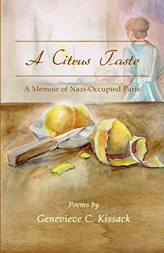 A Citrus Taste: A Memoir of Nazi-Occupied Paris