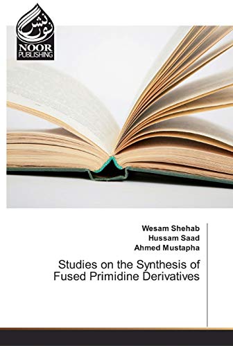 Studies on the Synthesis of Fused Primidine Derivatives