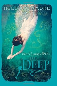 The Ingo Chronicles: The Deep von Dunmore, Helen | Buch | Zustand gut