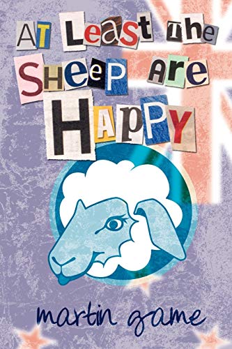 At Least the Sheep are Happy