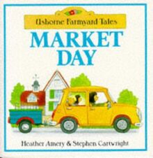 Market Day (Farmyard Tales Series)