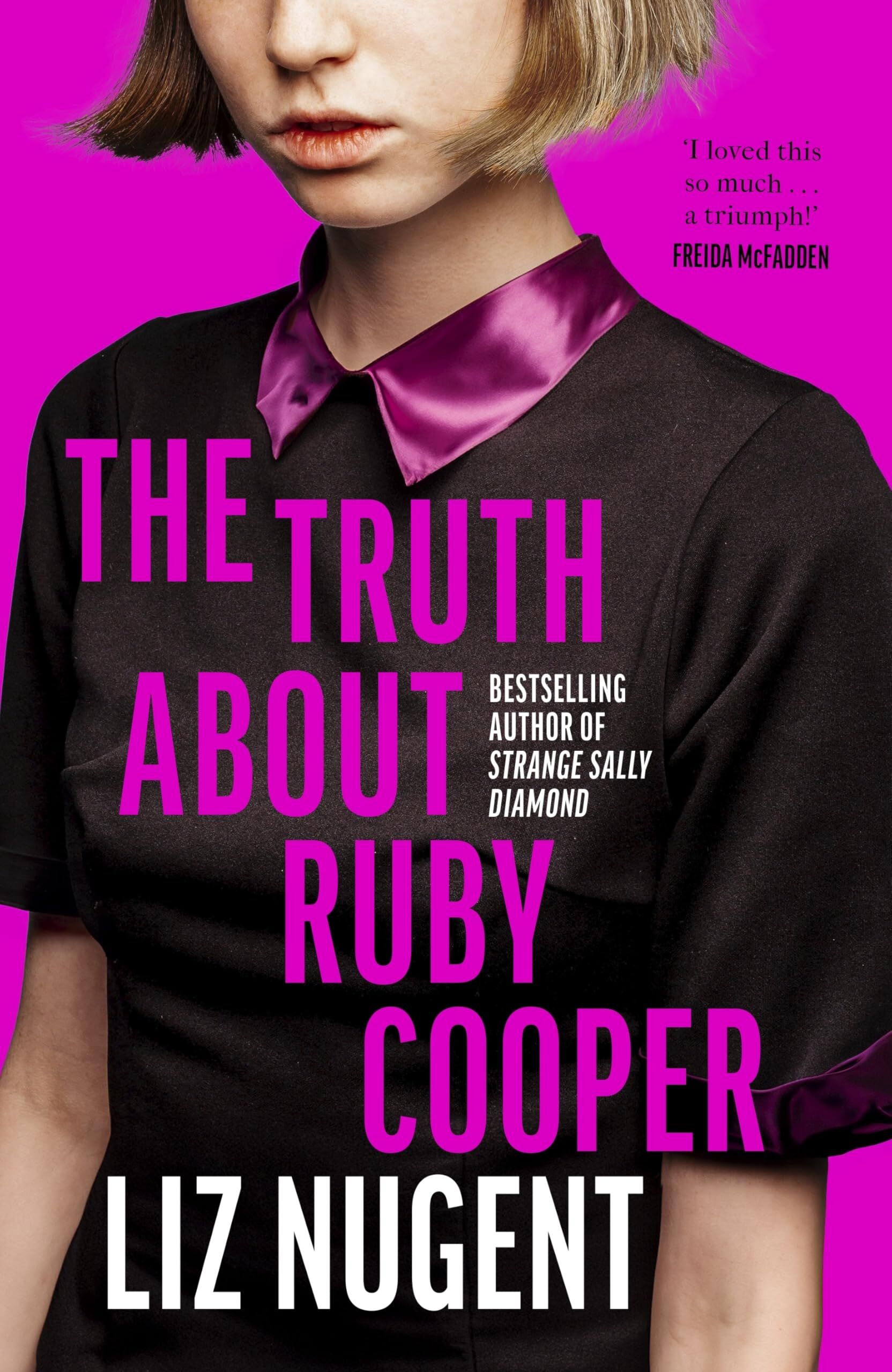Nugent, Liz: The Truth About Ruby Cooper