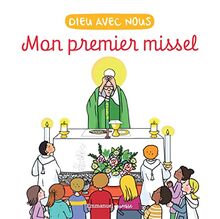 Dieu avec nous : mon premier missel