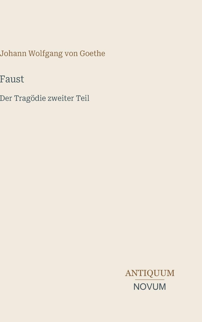 Faust: Der Tragödie zweiter Teil