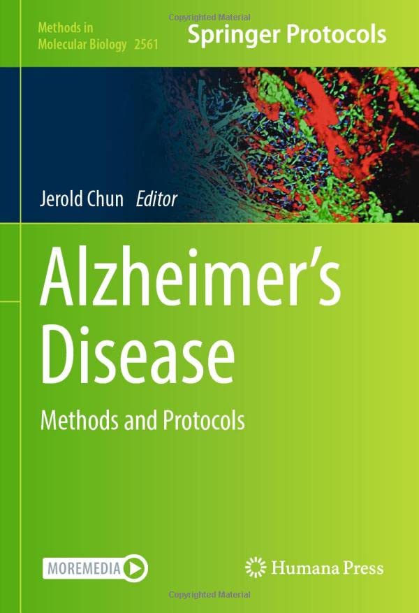 Alzheimer’s Disease: Methods and Protocols (Methods in Molecular Biology, 2561, Band 2561)