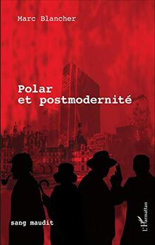 Polar et postmodernité