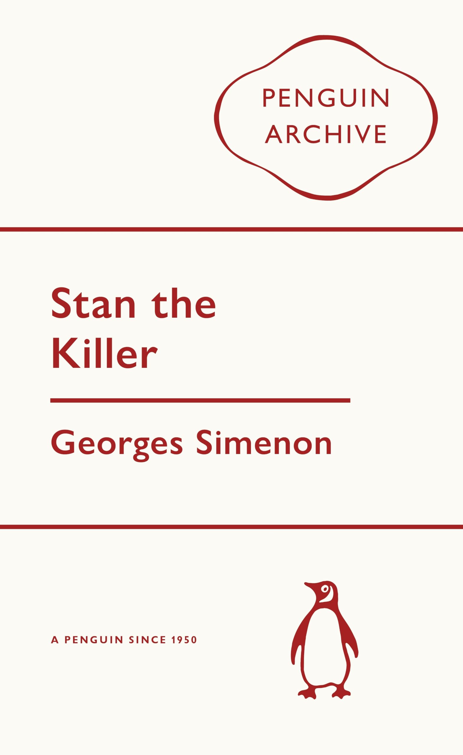 Stan The Killer, Georges Simenon (Penguin Archive)