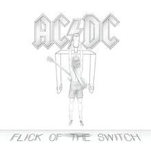 Flick of the Switch