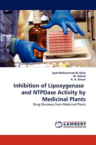 Inhibition of Lipoxygenase and NTPDase Activity by Medicinal Plants: Drug Discovery from Medicinal Plants