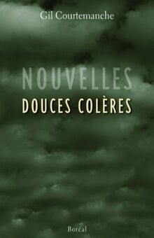 Nouvelles douces colères